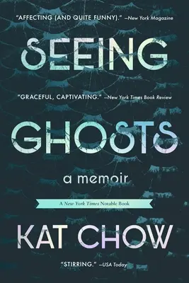 Ver fantasmas: Memorias - Seeing Ghosts: A Memoir