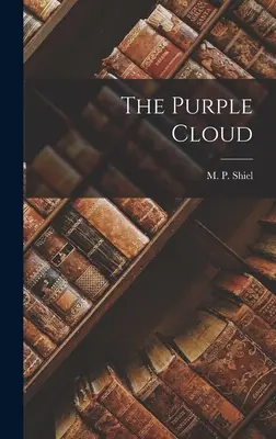 La nube púrpura - The Purple Cloud