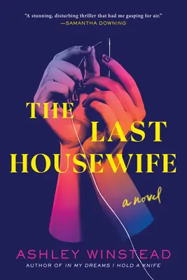 La última ama de casa - The Last Housewife