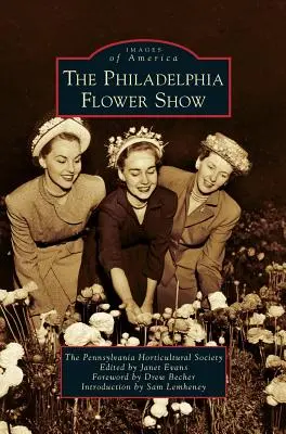 Exposición floral de Filadelfia - Philadelphia Flower Show