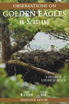 Observaciones de águilas reales en Escocia: Una revisión histórica y ecológica - Observations of Golden Eagles in Scotland: A Historical and Ecological Review