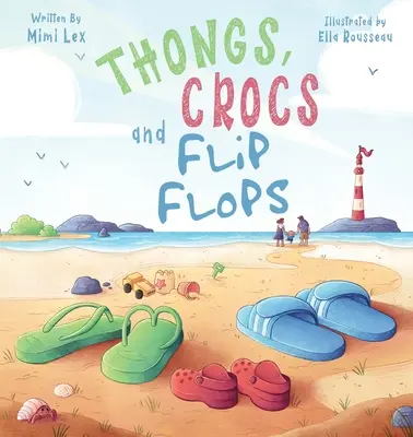 Tangas, crocs y chanclas - Thongs, Crocs and Flip Flops