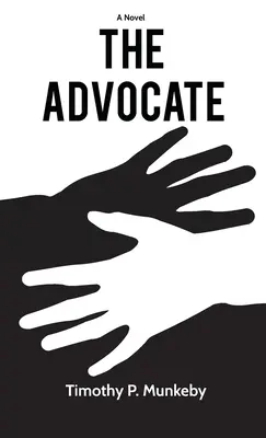 El abogado, una novela - The Advocate, a novel