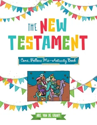 Nuevo Testamento Ven, sígueme Libro de actividades - New Testament Come, Follow Me Activity Book