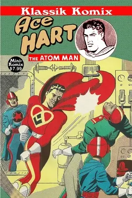 Klassik Komix: Ace Hart, El Hombre Átomo - Klassik Komix: Ace Hart, The Atom Man