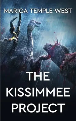 El proyecto Kissimmee - The Kissimmee Project
