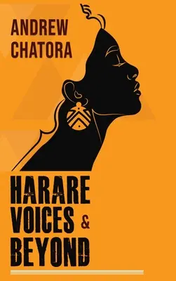 Voces de Harare y más allá - Harare Voices and Beyond