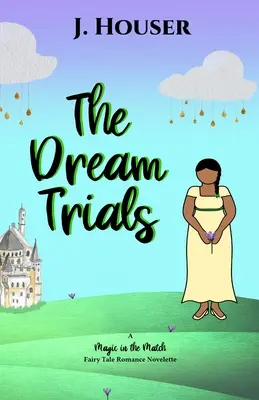 Las pruebas del sueño - The Dream Trials