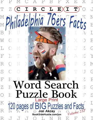 Enciérralo, Philadelphia 76ers Sopa de letras, Libro de puzzles - Circle It, Philadelphia 76ers Facts, Word Search, Puzzle Book