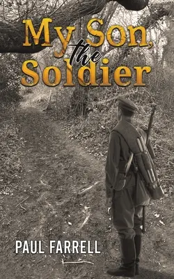 Mi hijo, el soldado - My Son, the Soldier