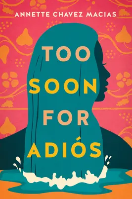 Demasiado pronto para Adis - Too Soon for Adis