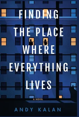 Encontrar el lugar donde todo vive - Finding the Place Where Everything Lives