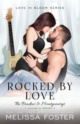 Mecido por el amor: Jillian Braden (Una novela cruzada Braden - Bad Boys After Dark) - Rocked by Love: Jillian Braden (A Braden - Bad Boys After Dark Crossover Novel)