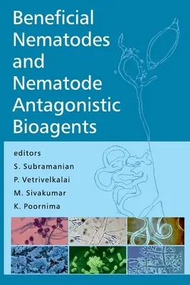 Nematodos beneficiosos y bioagentes antagonistas de nematodos - Beneficial Nematodes And Nematode Antagonistic Bioagents