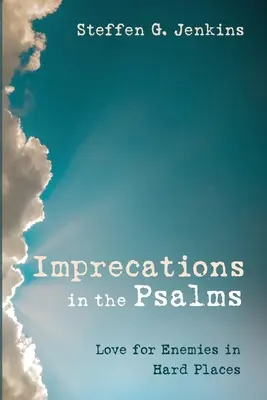 Imprecaciones en los Salmos - Imprecations in the Psalms
