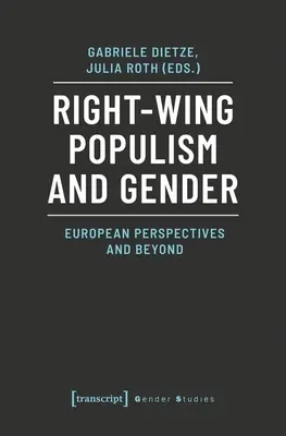Populismo de derechas y género: Perspectivas europeas y más allá - Right-Wing Populism and Gender: European Perspectives and Beyond