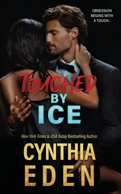 Tocado por el hielo - Touched By Ice