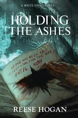 Holding the Ashes, Primera Temporada: Serie White Event - Holding the Ashes, Season One: A White Event Series