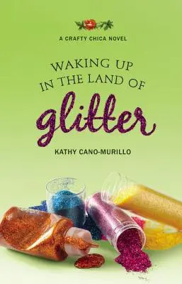 Despertar en el país de la purpurina - Waking Up in the Land of Glitter