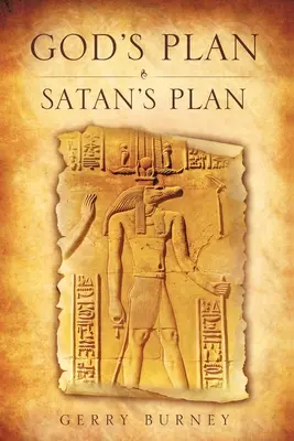 El plan de Dios / El plan de Satán - God's Plan / Satan's Plan