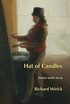 Sombrero de velas: Ensayos 2008-2019 - Hat of Candles: Essays 2008-2019