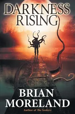 Darkness Rising: Una novela de terror - Darkness Rising: A Horror Novella
