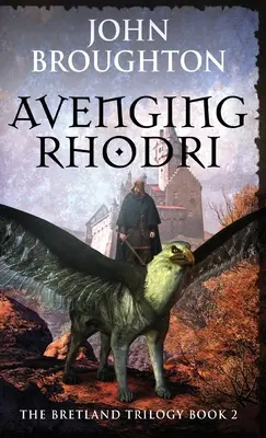 La venganza de Rhodri - Avenging Rhodri