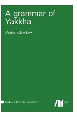 Una gramática de Yakkha - A grammar of Yakkha