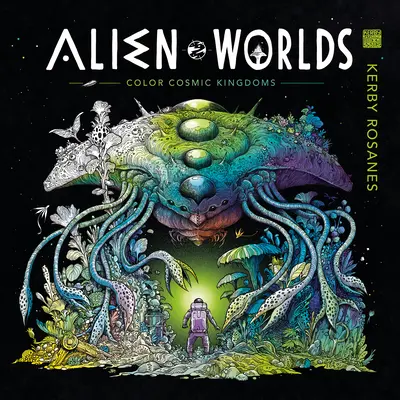 Mundos extraterrestres: Colorea los reinos cósmicos - Alien Worlds: Color Cosmic Kingdoms