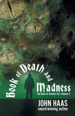 Libro de la Muerte y la Locura - Book of Death and Madness