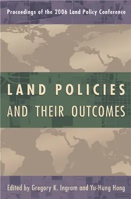 Las políticas agrarias y sus resultados - Land Policies and Their Outcomes