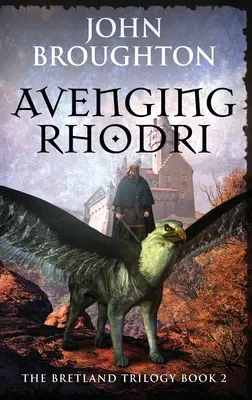 La venganza de Rhodri - Avenging Rhodri