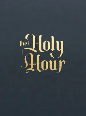 La Hora Sagrada - The Holy Hour