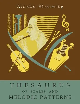 Tesauro de escalas y patrones melódicos - Thesaurus of Scales and Melodic Patterns