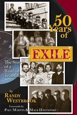 50 años de exilio: La historia de una banda en transición - 50 Years of Exile: The Story of a Band in Transition