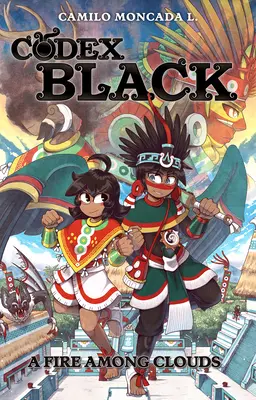 Codex Black (Libro Uno): Un Fuego Entre Las Nubes - Codex Black (Book One): A Fire Among Clouds