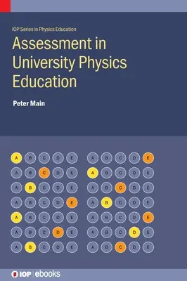 Evaluación en la enseñanza universitaria de la física - Assessment in University Physics Education