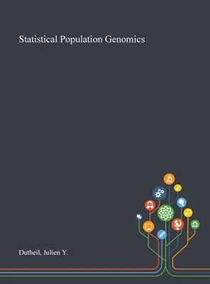 Genómica estadística de poblaciones - Statistical Population Genomics