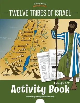 Libro de Actividades de las Doce Tribus de Israel: para niños de 6 a 12 años - Twelve Tribes of Israel Activity Book: for kids ages 6-12