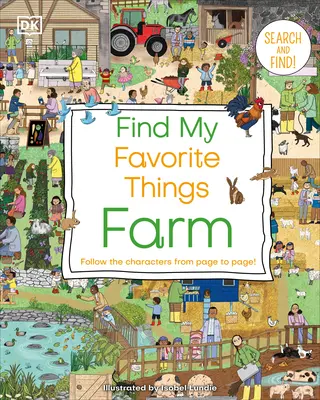 Encuentra Mi Granja de Cosas Favoritas: Sigue a los Personajes de Página en Página - Find My Favorite Things Farm: Follow the Characters from Page to Page