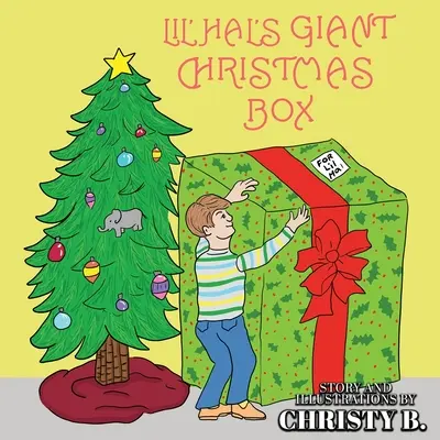 La caja de Navidad gigante de Lil' Hal - Lil' Hal's Giant Christmas Box