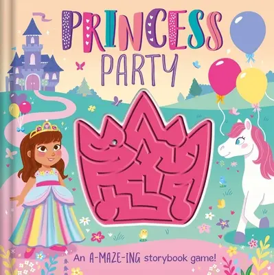 Fiesta de princesas: Con Laberinto Interactivo - Princess Party: With Interactive Maze