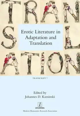 Literatura erótica en adaptación y traducción - Erotic Literature in Adaptation and Translation