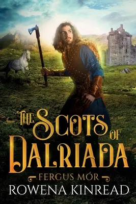 Los escoceses de Dalriada - The Scots of Dalriada