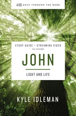 Guía de Estudio Bíblico de Juan más Video en Streaming: La vida en su nombre - John Bible Study Guide Plus Streaming Video: Life in His Name