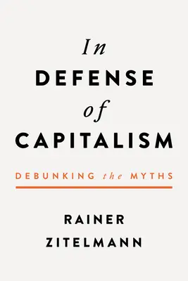 En defensa del capitalismo - In Defense of Capitalism