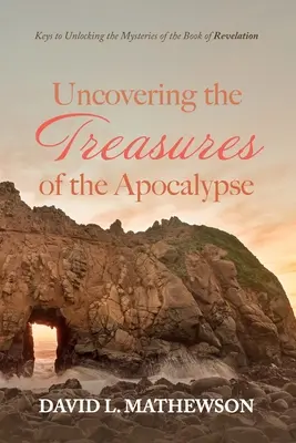 Descubrir los tesoros del Apocalipsis - Uncovering the Treasures of the Apocalypse