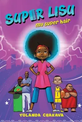 Super Lisu Mi superpelo - Super Lisu: My Super Hair