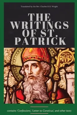 Escritos de San Patricio - The Writings of St. Patrick