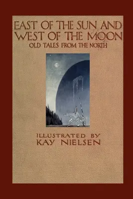 Al Este del Sol y al Oeste de la Luna - East of the Sun and West of the Moon